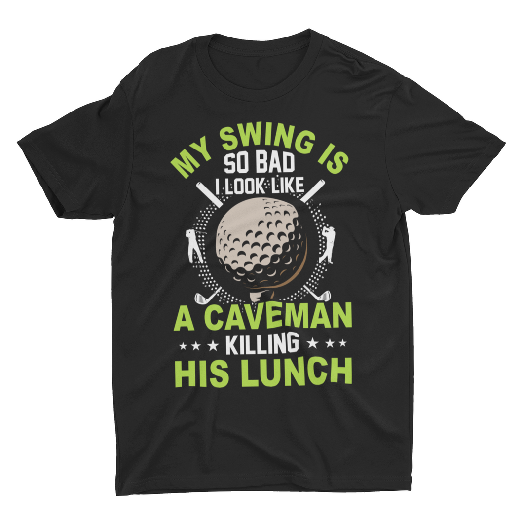 Funny Golfing Buddy Gag Gift Bad Golfer Unisex T-Shirt