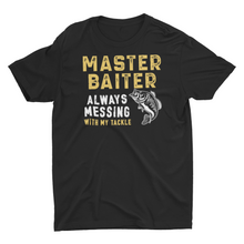 Load image into Gallery viewer, Fishing Always Messing With My Tackle Unisex T-Shirt
