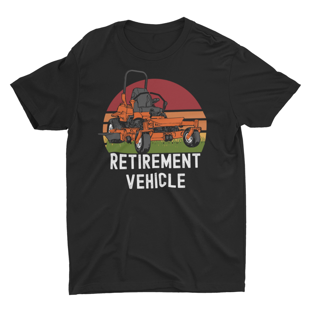 Retirement Vehicle Funny Zero Turn Lawn Mower Unisex T-Shirt