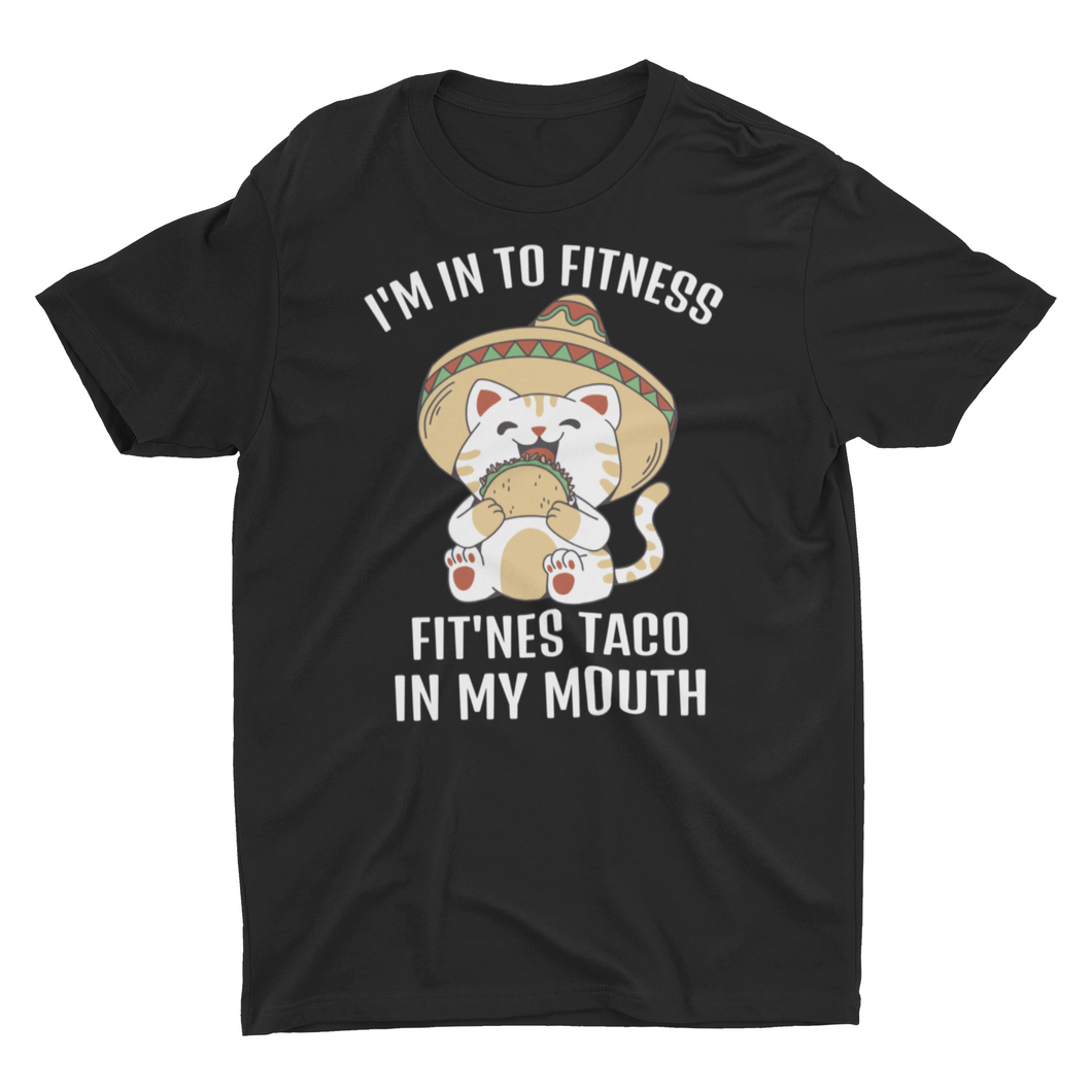 Funny Cat Fitness Taco I My Mouth T-Shirt