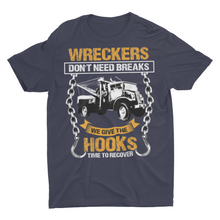 Load image into Gallery viewer, Wrecker Tow Truck Driver Funny Shirt
