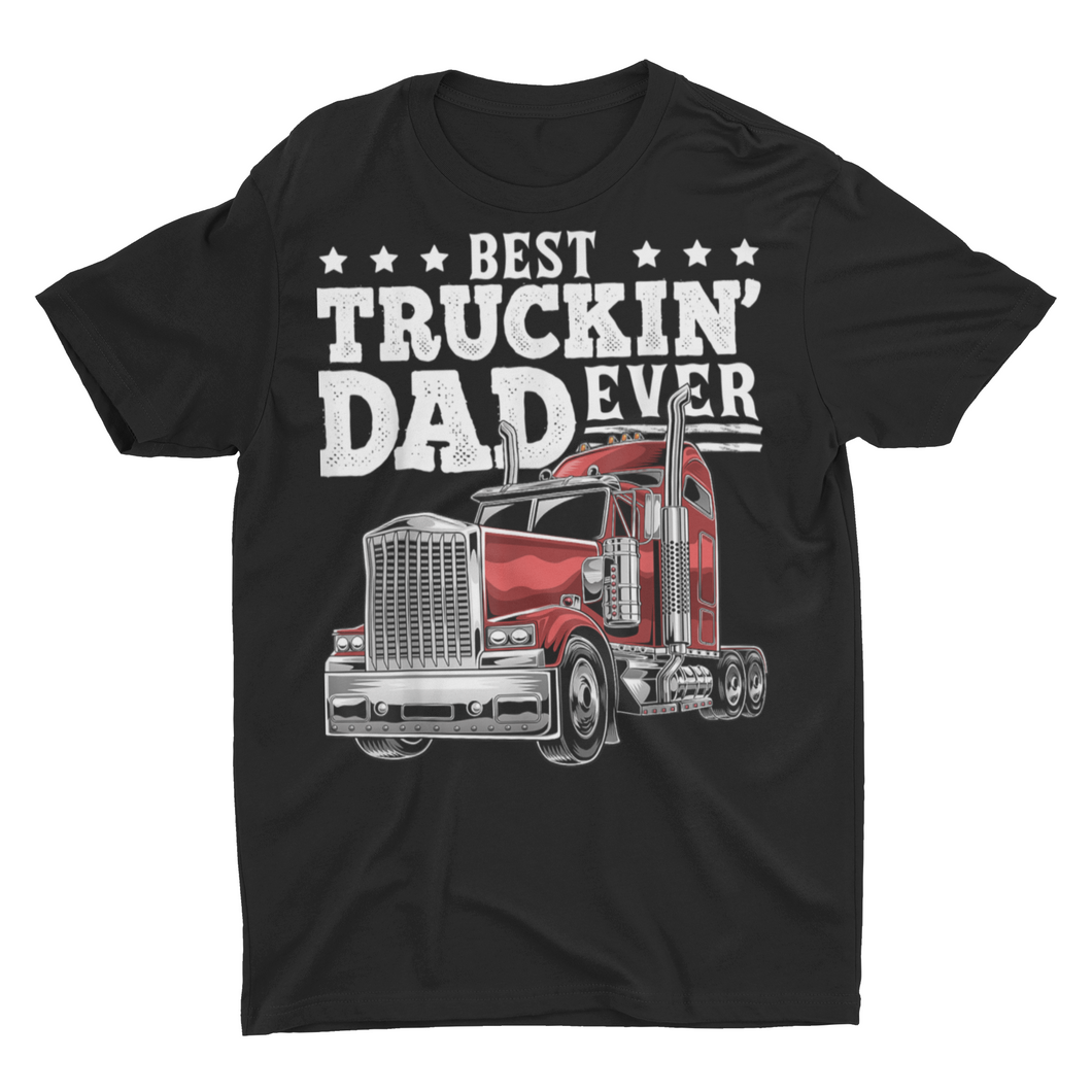 Best Trucking Dad Ever Truck Driver Shirt Trucking Gift