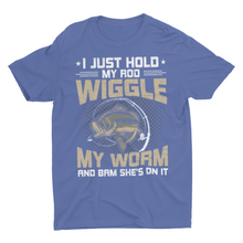 Load image into Gallery viewer, Funny Fishing Gift Shirt, I Just Hold My Fishing Rod
