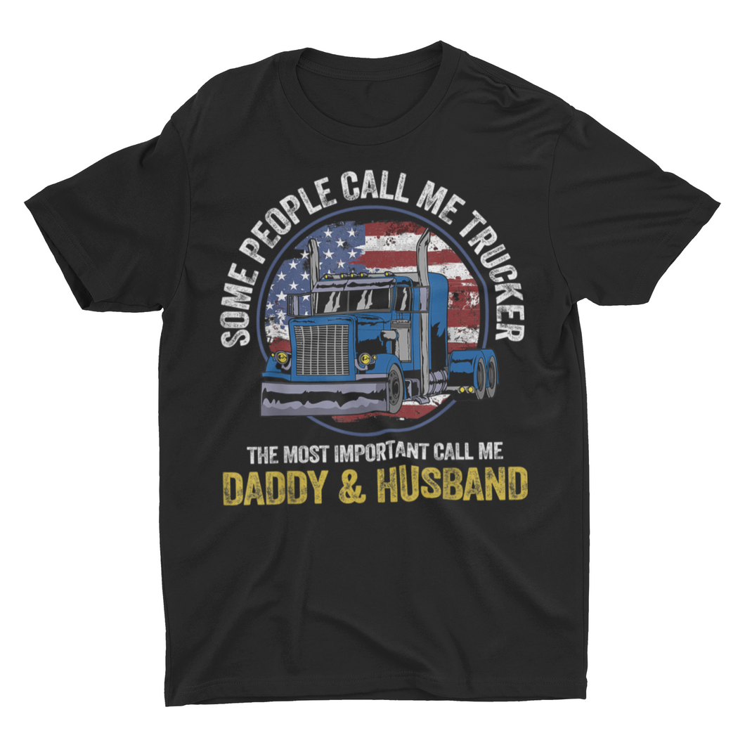 Trucker Dad and Husband Truck Driver Gift Shirt