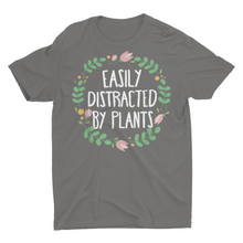 Load image into Gallery viewer, Easily Distracted By Plants, Plant Mom, House Plant T-Shirt

