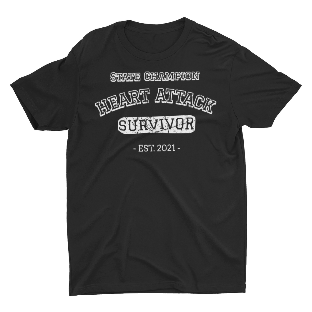 State Champion Heart Attack Survivor 2021 Unisex Classic T-Shirt