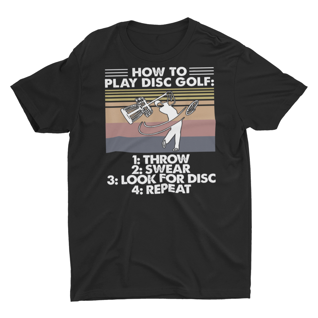 Funny How To Play Disc Golf Shirts