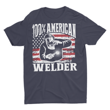 Load image into Gallery viewer, 100% American Welder, Welding Shirts, Gift For Welder
