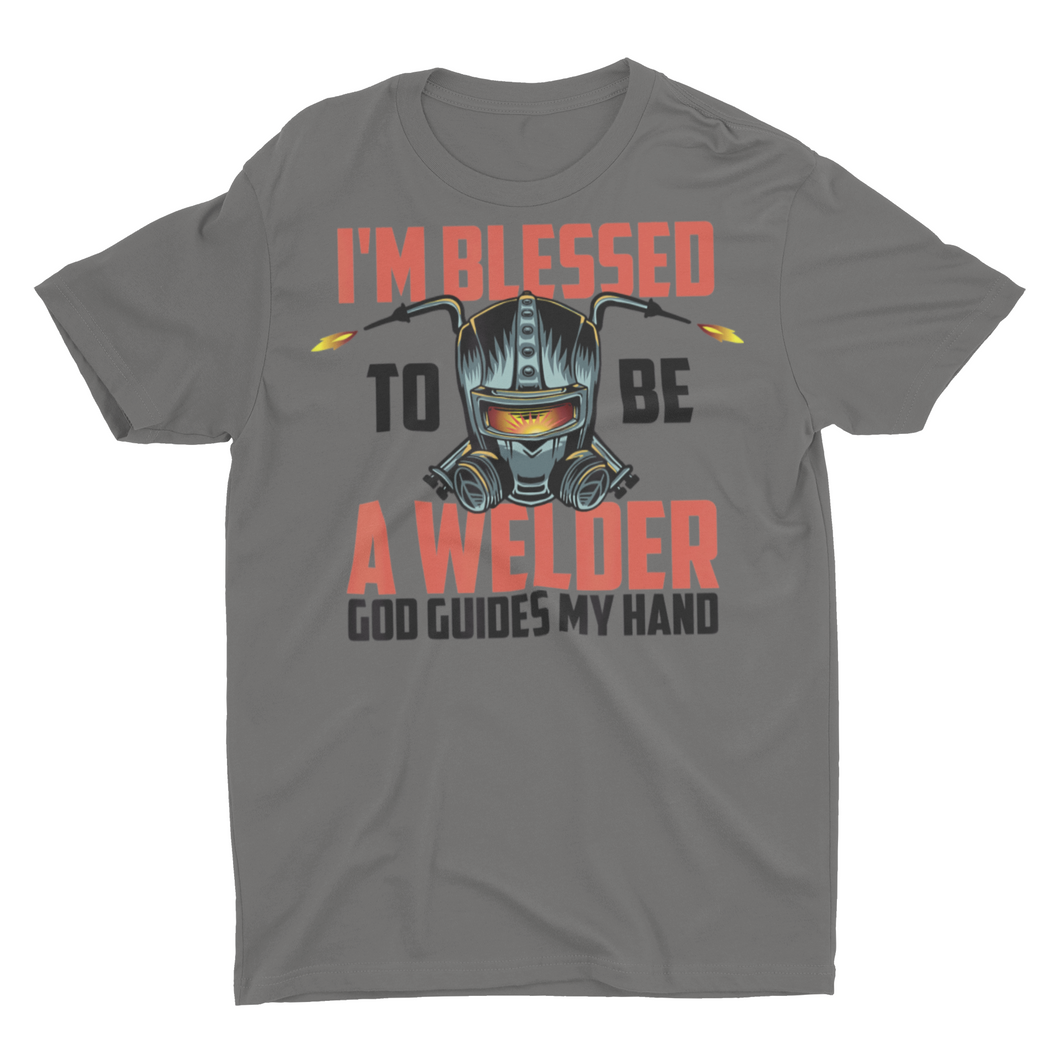 I'm Blessed to be a Welder God Guides My Hand Welding Shirt