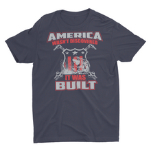 Load image into Gallery viewer, America Was Built Construction Welder Welding Shirt
