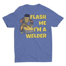 Load image into Gallery viewer, Funny Welding Shirt Welder shirts

