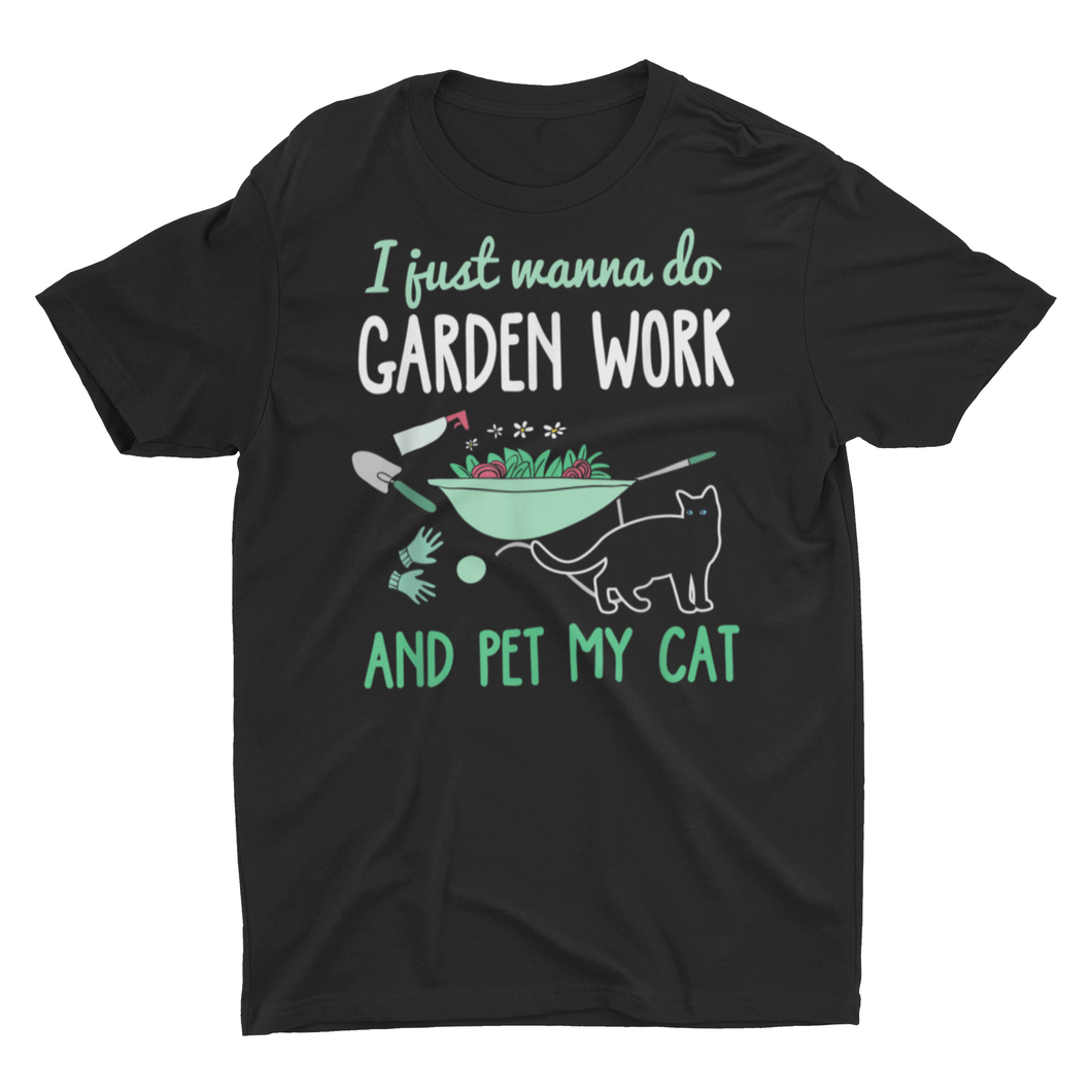 Do Garden Work And Pet My Cat