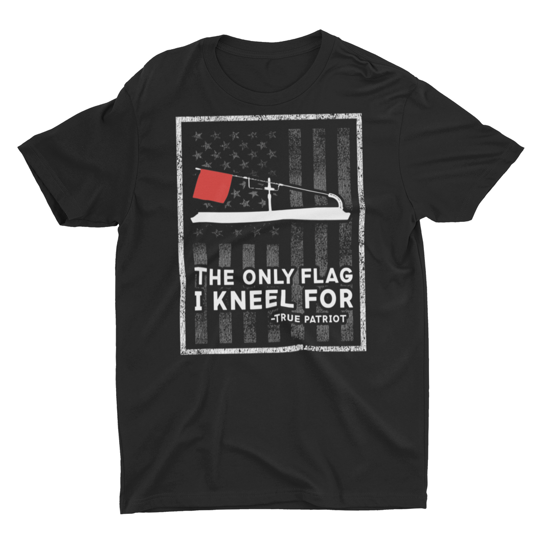 Ice Fishing, The Only Flag I Kneel For, Sarcastic Ice Fishing Shirt. Stand for The Flag