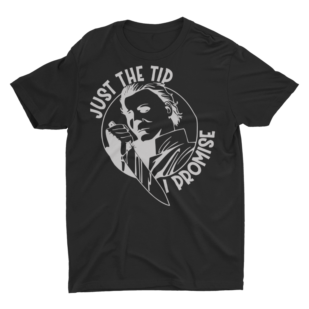 Just The Tip Halloween Funny Scary Shirts