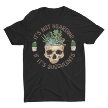 Load image into Gallery viewer, Funny Succulents Shirt, House Plat Lover Gift
