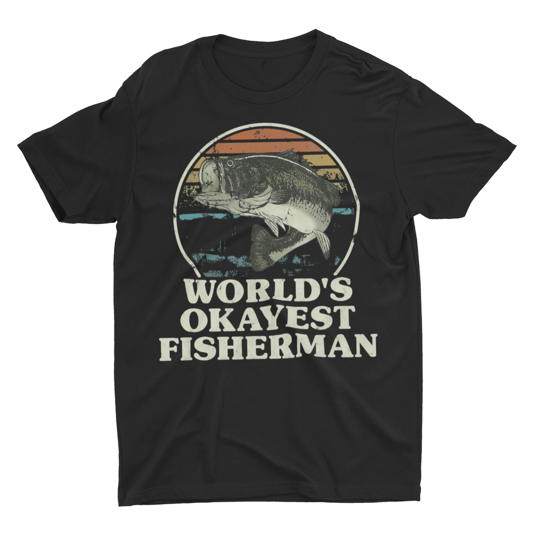Distressed Funny Fishing Shirt Wolds Okayest Fisherman