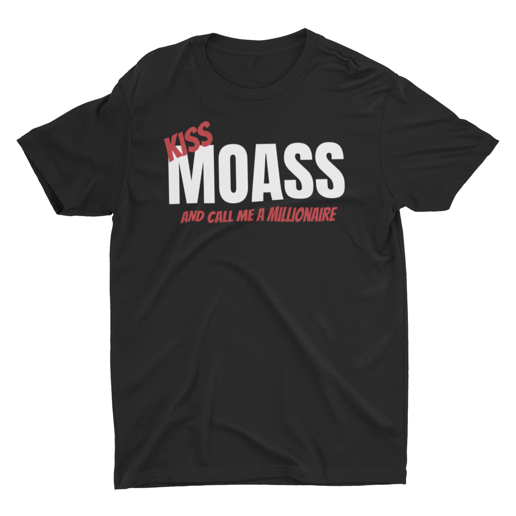 Kiss Moass and Call Me A Millionaire Unisex T-Shirt Stock Market Ape