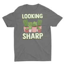 Load image into Gallery viewer, Looking Sharp Funny House Plant Lover Unisex T-Shirt
