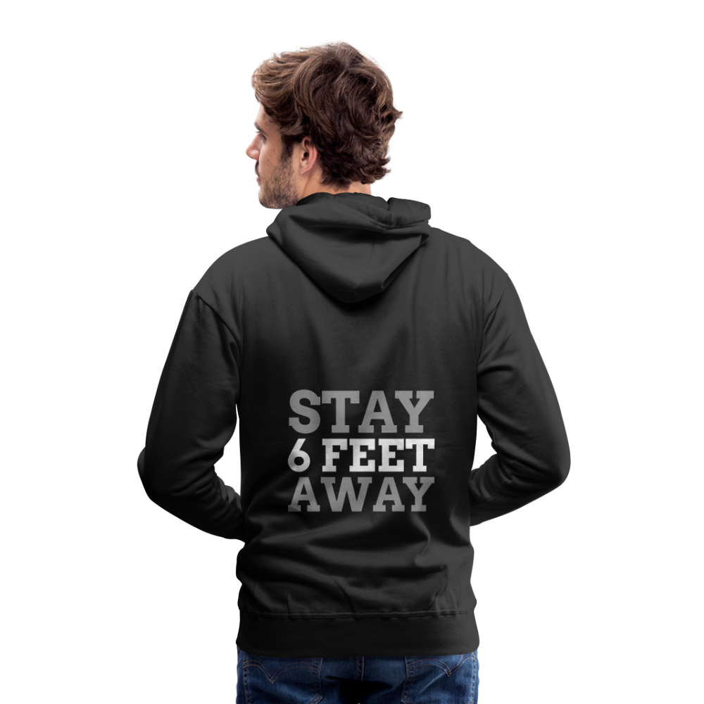 STAY 6 FEET AWAY HOODIE - E.G. Supplies 