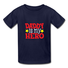 Load image into Gallery viewer, Daddy Is My Hero, Kids Tee - E.G. Supplies 
