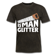 Load image into Gallery viewer, Sawdust Is Man Glitter - E.G. Supplies 
