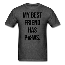 Load image into Gallery viewer, My Best Friend Has Paws - E.G. Supplies 
