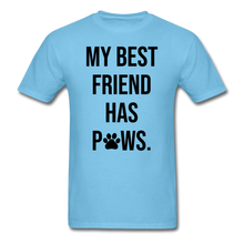 Load image into Gallery viewer, My Best Friend Has Paws - E.G. Supplies 
