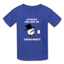 Load image into Gallery viewer, I Do Believe I Will Have The Chicken Nuggets Kids&#39; T-Shirt - E.G. Supplies 

