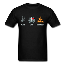 Load image into Gallery viewer, Peace Love and Radiology Unisex Classic T-Shirt - black
