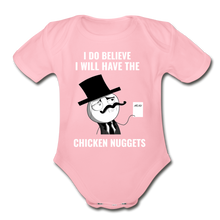 Load image into Gallery viewer, I do Believe I will Have the Chicken Nuggets Organic Short Sleeve Baby Bodysuit - light pink
