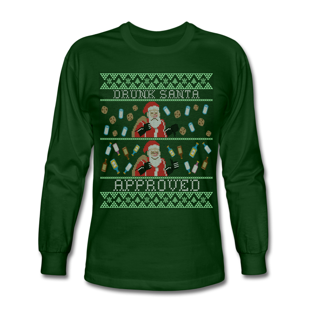 Drunk Santa Approved  Long Sleeve T-Shirt - forest green