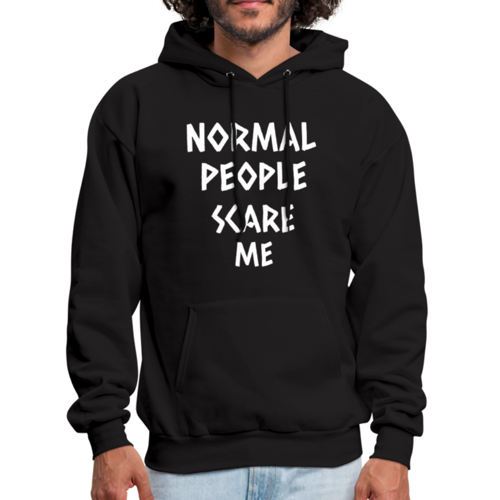 Normal People Scare Me Hoodie - black