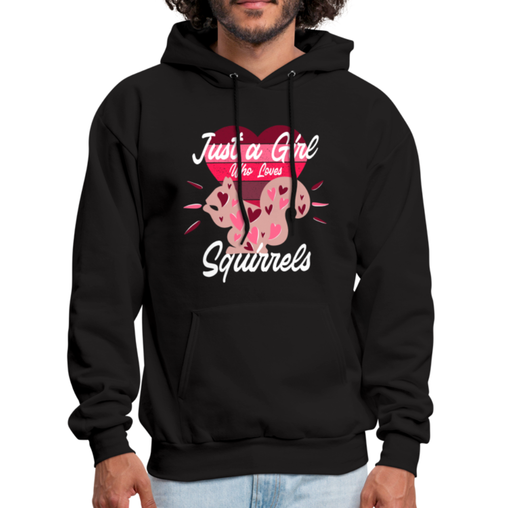 Just A Girl who loves SQUIRRELS Funny SQUIRREL Hoodie - black