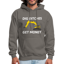 Load image into Gallery viewer, Dig Ditches Get Money, Heavy Equipment Operator Hoodie - asphalt gray
