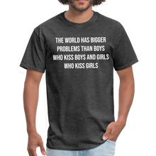 Load image into Gallery viewer, The World Has Bigger Problems LGBTQ Gay Rights Pride Unisex T-Shirt - heather black
