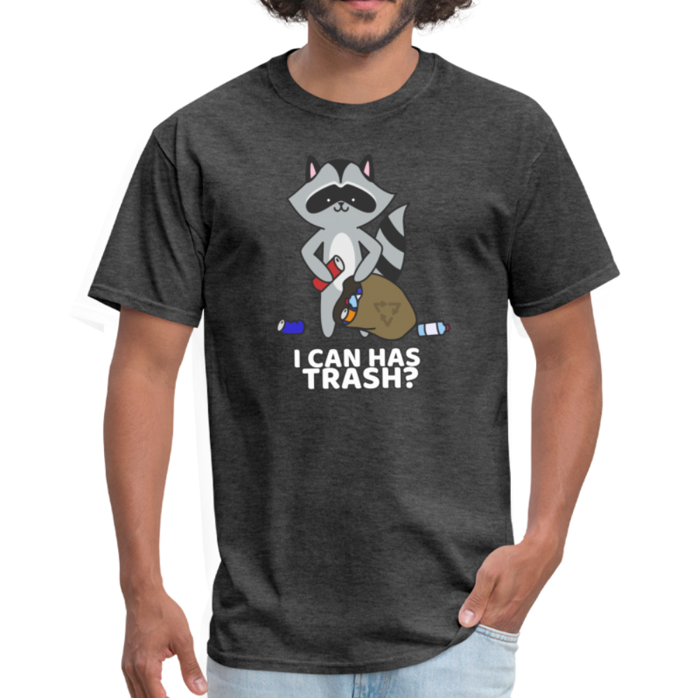 Cute Raccoon, I Can Has Trash? Funny Meme Unisex Classic T-Shirt - heather black