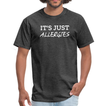 Load image into Gallery viewer, It&#39;s Just Allergies Unisex Classic T-Shirt - heather black
