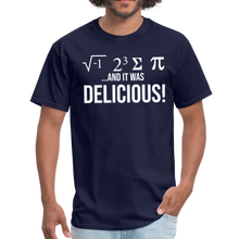 Load image into Gallery viewer, I Ate Some Pie and it was DELICIOUS Unisex Classic T-Shirt - navy
