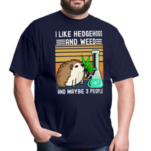 Load image into Gallery viewer, I Like Hedgehogs and Weed and Maybe 3 People Unisex Classic T-Shirt - navy

