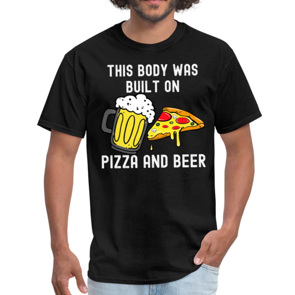 This Body Was Built On Pizza and Beer Unisex Classic T-Shirt - black