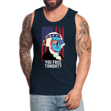Load image into Gallery viewer, You Free Tonight  George Washington 4th of July Unisex charcoal You Free Tonight  George Washington 4th of July Unisex black You Free Tonight  George Washington 4th of July Unisex navy You Free Tonight  George Washington 4th of July Men’s Premium Tank - deep navy
