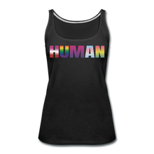 Load image into Gallery viewer, Human LGBT Women’s Premium Tank Top - black
