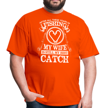 Load image into Gallery viewer, Husband Fishing Shirt My Wife Is My Best Catch Funny Fishing Shirts - orange
