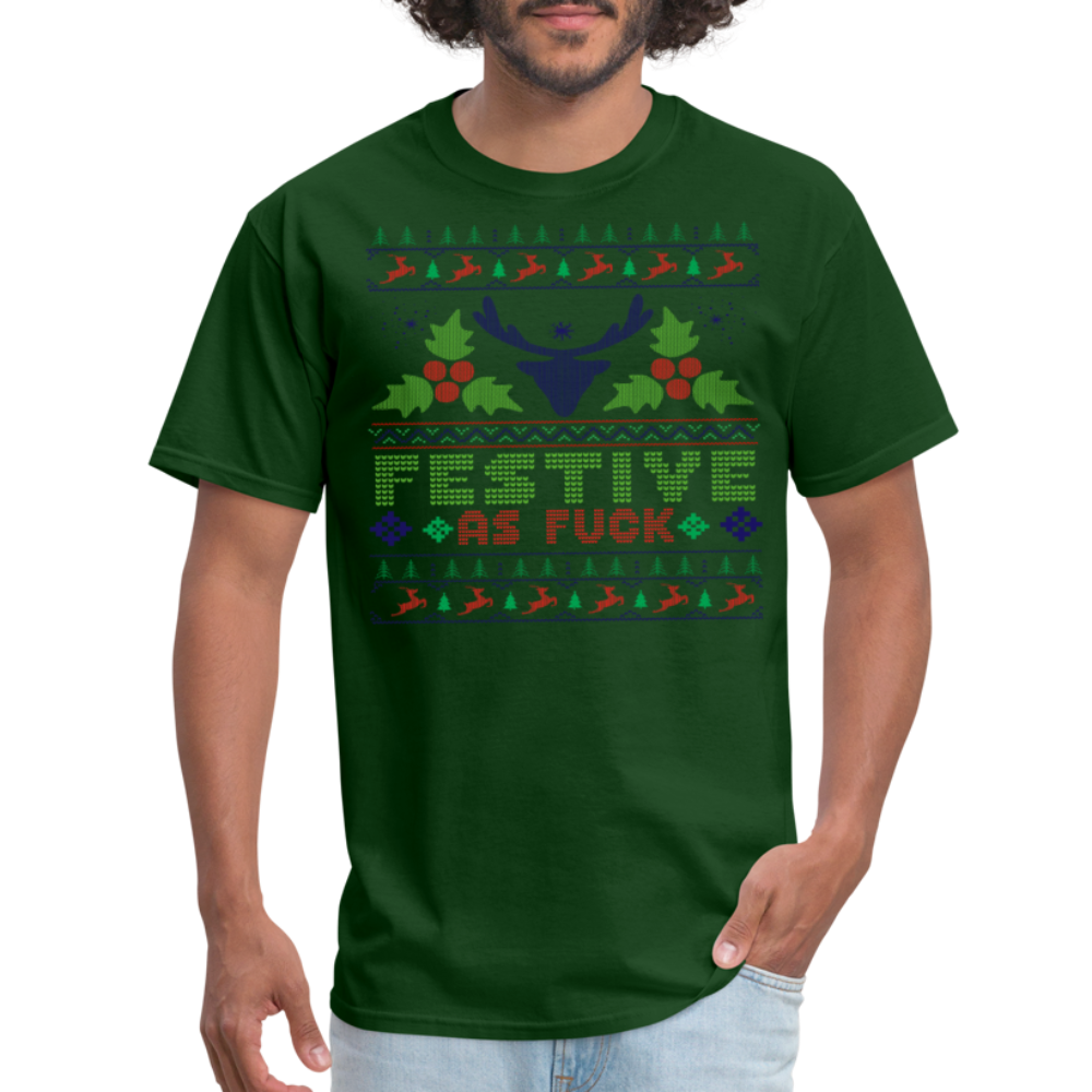 Festive As Fuck Unisex Classic T-Shirt - forest green