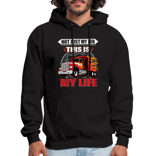 Truck Drover Not Just My Job Hoodie - black