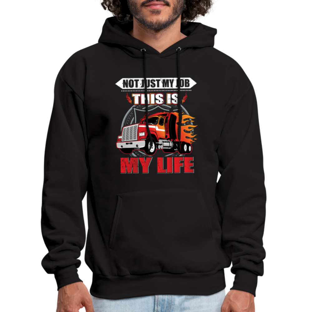 Truck Drover Not Just My Job Hoodie - black