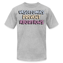 Load image into Gallery viewer, Vasectomies Prevent Abortion Pro Choice Women&#39;s Rights Unisex Jersey T-Shirt by Bella + Canvas - heather gray
