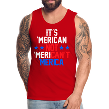 Load image into Gallery viewer, Funny 4th of July Men’s Premium Tank - red
