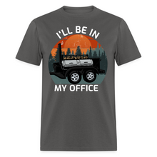 Load image into Gallery viewer, I&#39;ll Be In My Office Grilling BBQ Smoking Meat Lover Unisex T-Shirt
