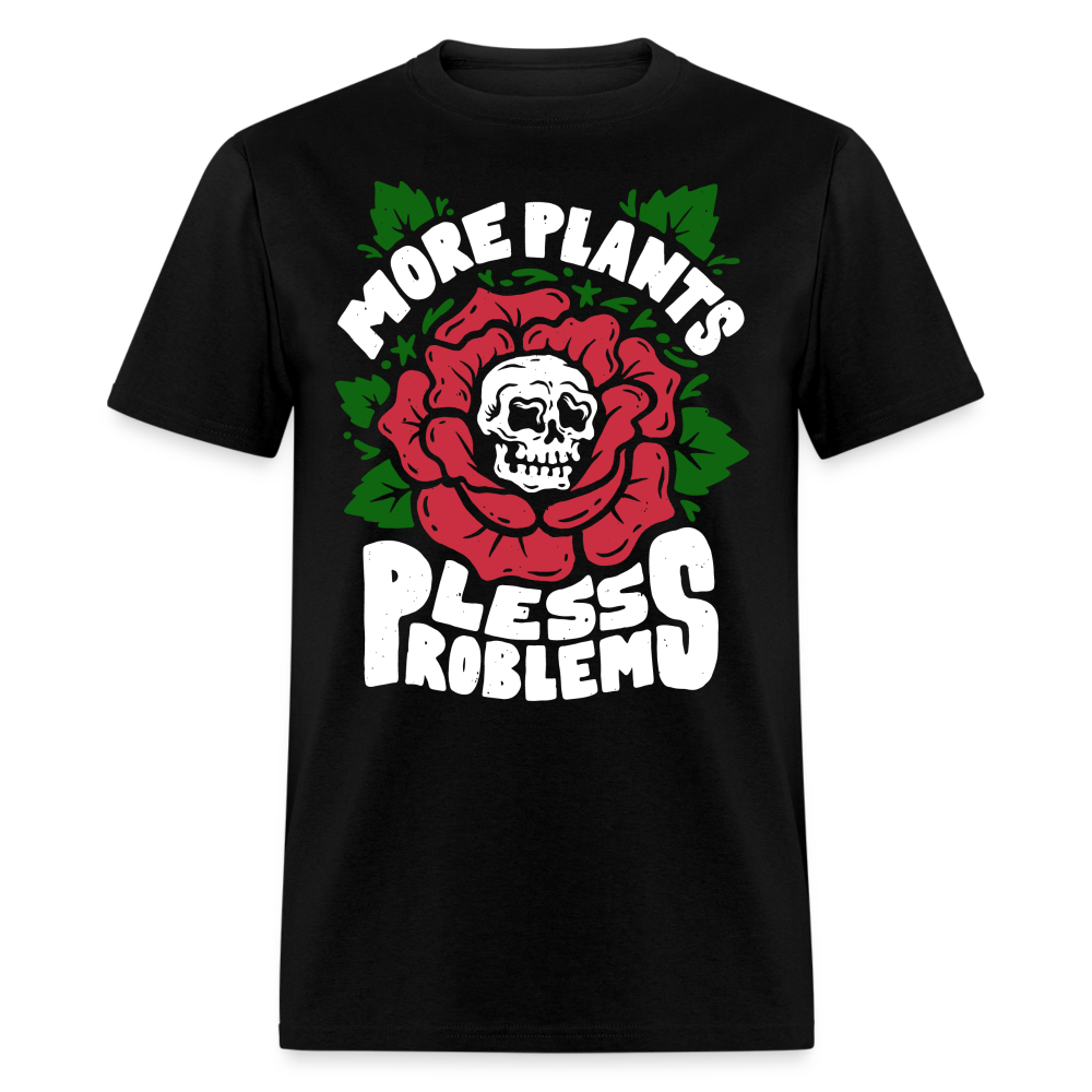 More Plants Less Problems House Plant Unisex T-Shirt - black